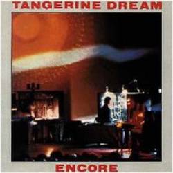 Tangerine Dream : Encore